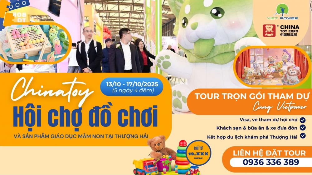 CHINA TOY EXPO 2026 - Hội Chợ Đồ Chơi & Sản Phẩm Giáo Dục Mầm Mon Tại Thượng Hải