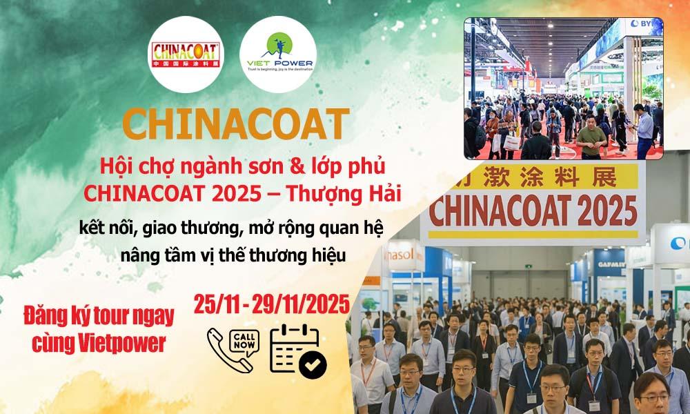 Hội chợ ngành sơn & lớp phủ CHINACOAT 2026 – Thượng Hải (5N4Đ)