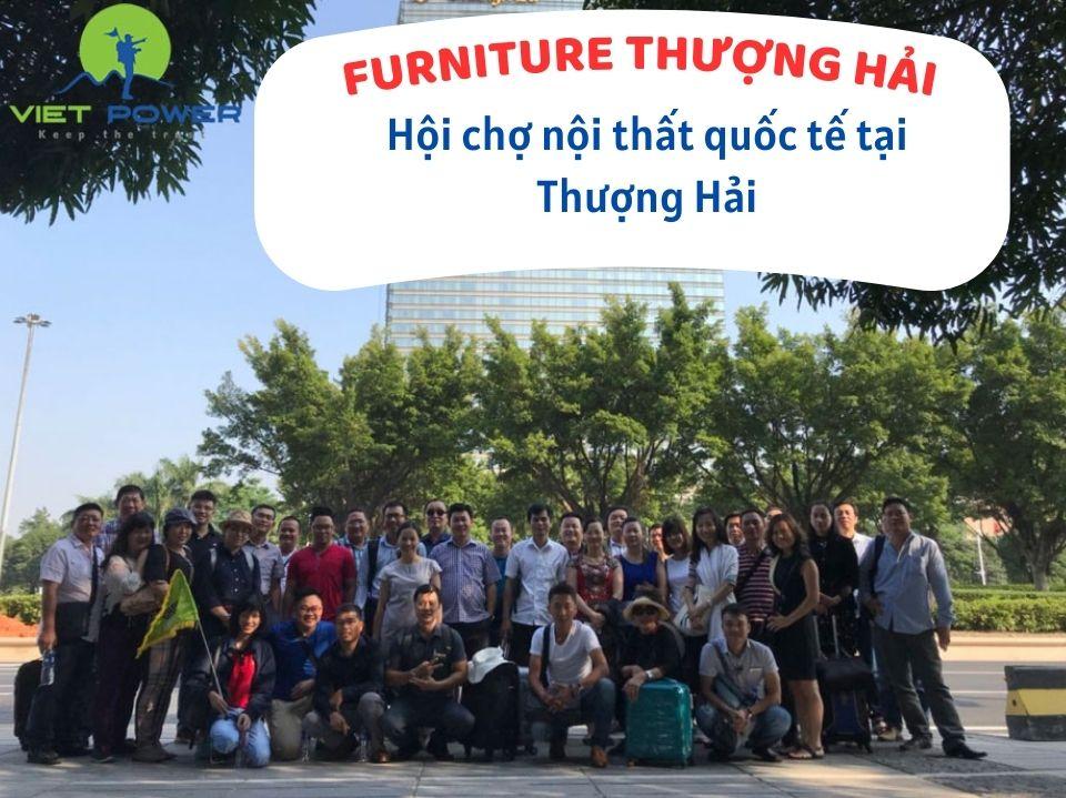 FURNITURE SANGHAI - Hội chợ ngành nội thất tại Thượng Hải
